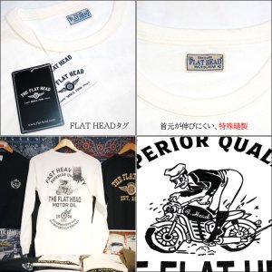 画像4: THE FLAT HEAD（ザ・フラットヘッド） 吊り編み生地 長袖Ｔシャツ FH MOTOR OIL フラットヘッドモーターオイル ホワイト FN-TML-101