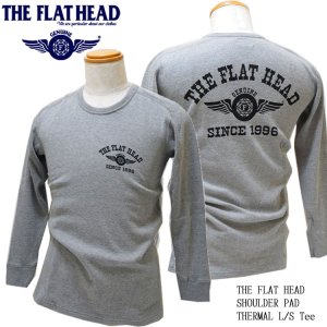 画像: THE FLAT HEAD（ザ・フラットヘッド） ショルダーパッド サーマル 長袖Ｔシャツ グレー